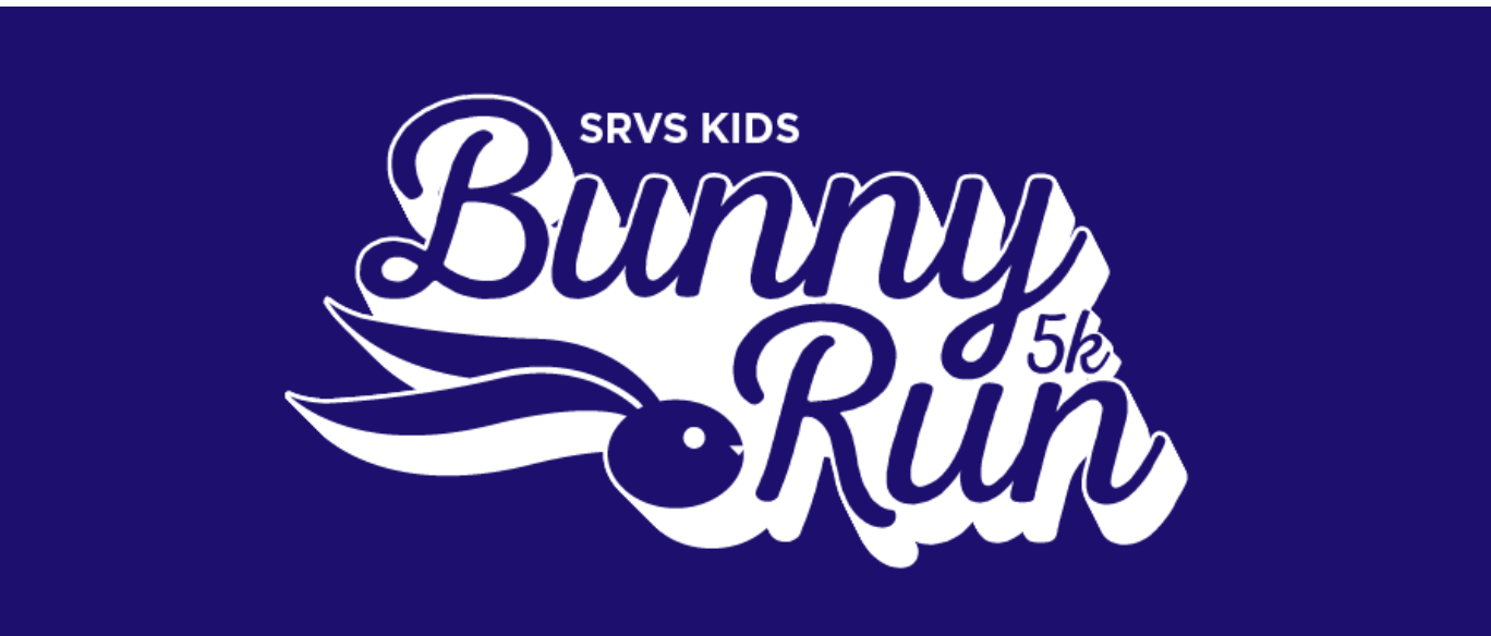 SRVS Bunny Run 5K April 4, 2026 Join us Saturday, April 4th at Cancer Survivors Park as we raise funds for SRVS Kids and empower children with disabilities one “hop” at a time. The Kid's Run and Family Parade will begin at 8:35 a.m., with the race beginning promptly at 9 a.m. In addition to the 5K, this family-fun event also will feature an egg hunt, children’s games, a special visit from the Easter Bunny and more!